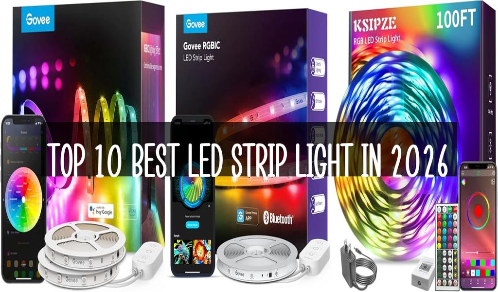 Top 10 Best Led Strip Light in 2026