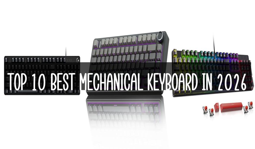 Top 10 Best Mechanical Keyboard in 2026